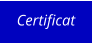 Certificat