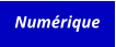 Numérique