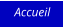 Accueil