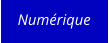 Numérique