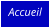 Accueil