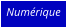 Numérique