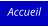 Accueil