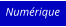 Numérique