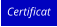 Certificat