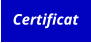 Certificat