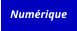 Numérique