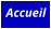 Accueil