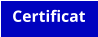 Certificat