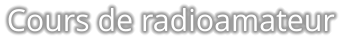 Cours de radioamateur