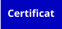 Certificat