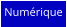 Numérique