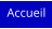 Accueil