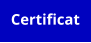 Certificat