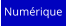 Numérique