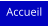 Accueil
