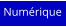 Numérique