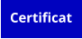 Certificat