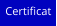 Certificat