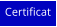 Certificat