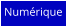 Numérique