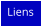 Liens