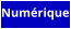Numérique