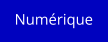 Numérique