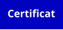 Certificat